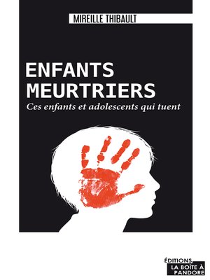 cover image of Enfants meurtriers